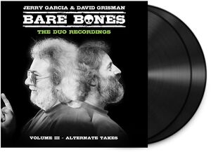Bare Bones: Volume III - Alternate Takes , Jerry Garcia & David Grisman