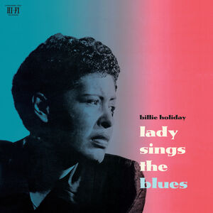 Lady Sings The Blues - 180-Gram Crystal Clear Vinyl with Bonus Track [Import]