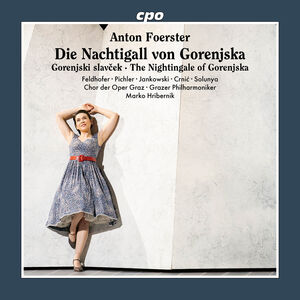 Gorenjski slavcek (The Nightingale of Gorenjska) , Mareike Jankowski