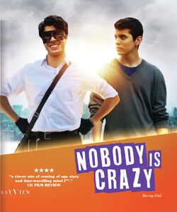 Nobody Is Crazy