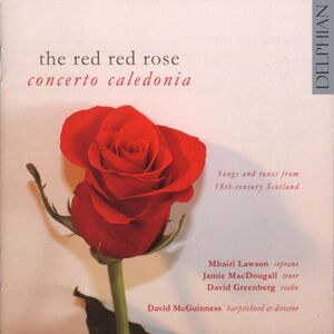 Red Red Rose , Concerto Caledonia
