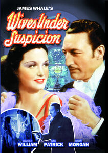 Wives Under Suspicion , Warren William