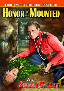 Honor of the Mounted / Silent Valley , Tom Tyler