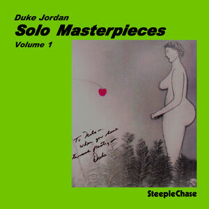 Solo Master Pieces 1 , Duke Jordan