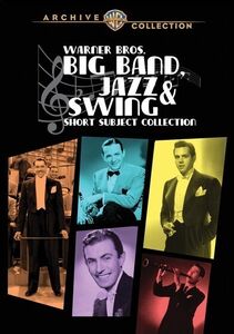 Warner Bros. Big Band, Jazz & Swing: Short Subject Collection