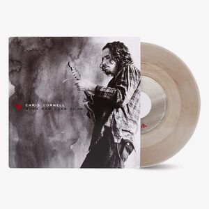 When Bad Does Good , Chris Cornell