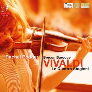 Vivaldi: Le Quattro Stagioni - The Four Seasons , Rachel Podger