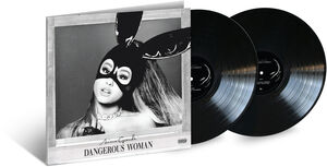 Dangerous Woman , Ariana Grande