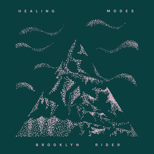 Healing Modes , Brooklyn Rider