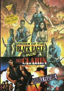 Order Of The Black Eagle/ Sgt. Clarin Bullet For Your Head