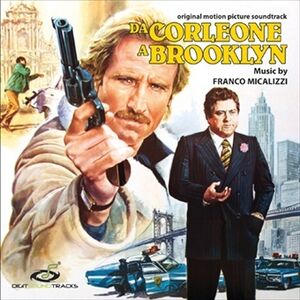 Da Corleone a Brooklyn (From Corleone to Brooklyn) (Original Motion Picture Soundtrack)