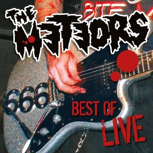 Best Of Live , The Meteors