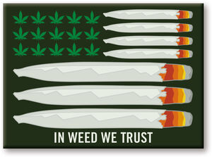 WEED IN WEED WE TRUST 2.5 X 3.5 FLAT MAGNET