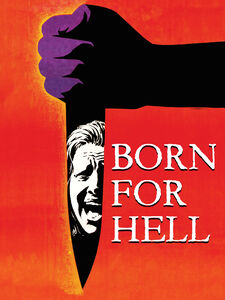 Born for Hell (aka Naked Massacre)
