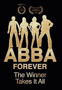 ABBA Forever: The Winner Takes It All