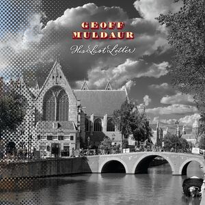 His Last Letter , Geoff Muldaur