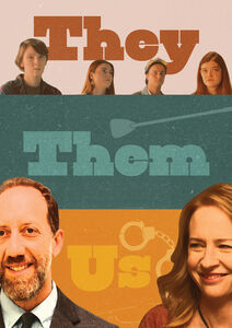 They/ Them/ Us