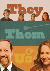 They/ Them/ Us