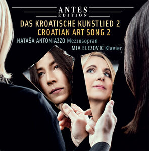Croatian Art Song 2 , Natasa Antoniazzo