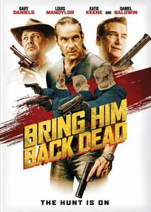Bring Him Back Dead , Gary Daniels