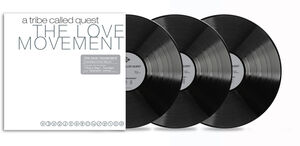 The Love Movement , A Tribe Called Quest