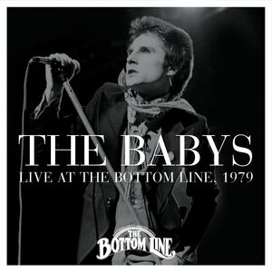 Live At The Bottom Line, 1979 , The Babys