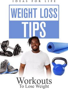 Weight Loss Tips: Workouts To Lose Weight