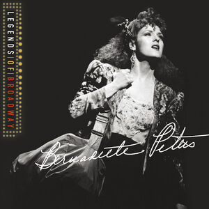 Legends of Broadway , Bernadette Peters