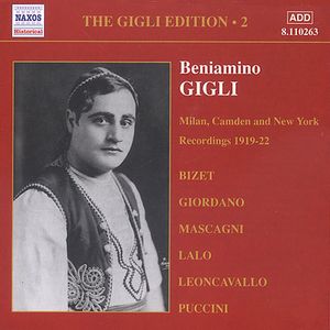 Sings Mascagni/ Bizet/ Giordano/ Puccini/ Toselli/ & , Beniamino Gigli