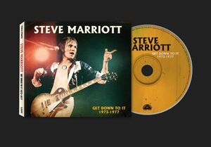 Get Down To It 1973-1977 , Steve Marriott