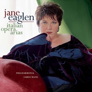 Sings Italian Opera Arias , Jane Eaglen