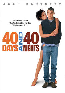 40 Days and 40 Nights , Josh Hartnett