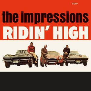 Ridin' High , The Impressions
