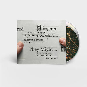My Murdered Remains , They Might Be Giants