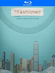 Refashioned