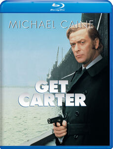 Get Carter , Michael Caine