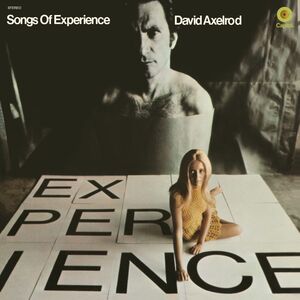 Songs of Experience , David Axelrod