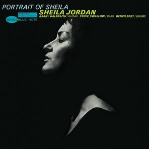 Portrait Of Sheila (Blue Note Tone Poet Edition) , Sheila Jordan