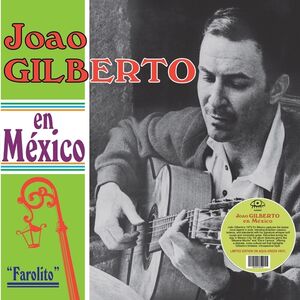 En Mexico , João Gilberto