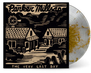 Very Last Day (10 Year Anniversary Edition) [Import] , Parker Millsap