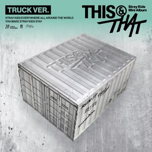THIS & THAT [TRUCK VER.] , Stray Kids