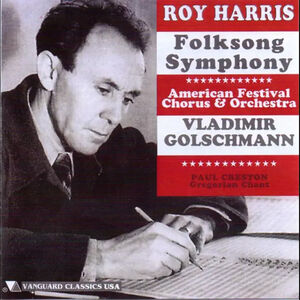Folksong Sym/ Gregorian Chant , Roy Harris