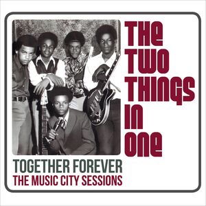 Together Forever: The Music City Sessions , The Two Things In One