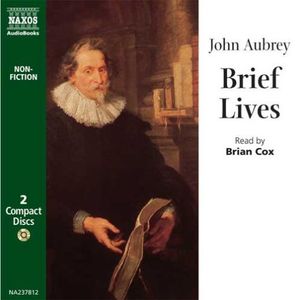 Aubrey, John : Brief Lives , John Aubrey