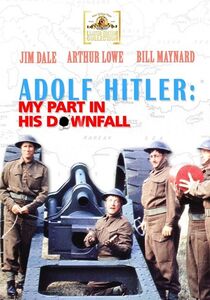 Adolf Hitler: My Part in His Downfall