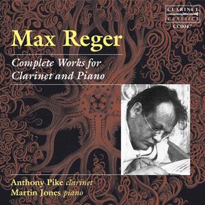 Complete Works for Clarinet , Anthony Pike