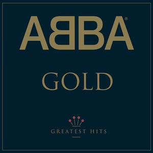 Gold: Greatest Hits , ABBA