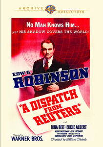 A Dispatch From Reuters , Edward G. Robinson