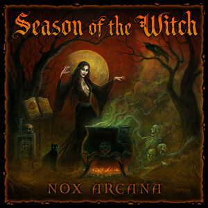 Season Of The Witch , Nox Arcana