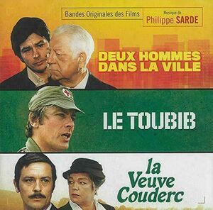 Deux Hommes Dans La Ville (Two Men in Town) /  Le Toubib (The Medic) /  La Veuve Couderc (Original Soundtracks) [Import]